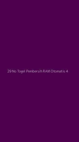 Tampilan Antarmuka Aplikasi 29 No Togel Pembersih Ram Otomatis - 4