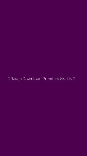 Tampilan Antarmuka Aplikasi 29agen Download Premium Gratis - 2