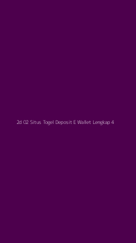 Tampilan Antarmuka Aplikasi 2d 02 Situs Togel Deposit E Wallet Lengkap - 4