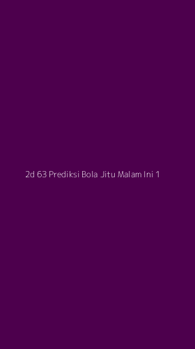 Tampilan Antarmuka Aplikasi 2d 63 Prediksi Bola Jitu Malam Ini - 1