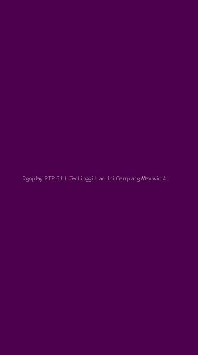 Tampilan Antarmuka Aplikasi 2goplay Rtp Slot Tertinggi Hari Ini Gampang Maxwin - 4
