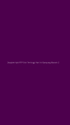 Tampilan Antarmuka Aplikasi 2waybet Apk Rtp Slot Tertinggi Hari Ini Gampang Maxwin - 2
