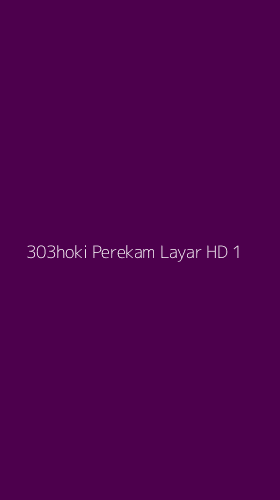 Tampilan Antarmuka Aplikasi 303hoki Perekam Layar Hd - 1