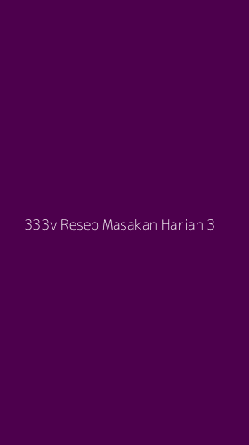 Tampilan Antarmuka Aplikasi 333v Resep Masakan Harian - 3