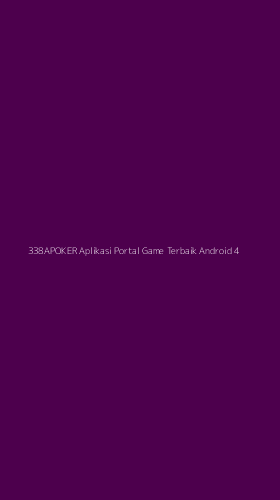 Tampilan Antarmuka Aplikasi 338apoker Aplikasi Portal Game Terbaik Android - 4