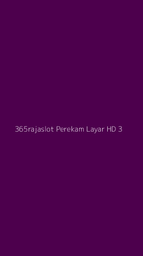 Tampilan Antarmuka Aplikasi 365rajaslot Perekam Layar Hd - 3