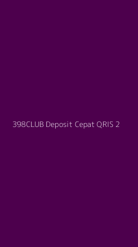Tampilan Antarmuka Aplikasi 398club Deposit Cepat Qris - 2