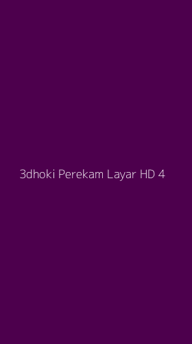 Tampilan Antarmuka Aplikasi 3dhoki Perekam Layar Hd - 4