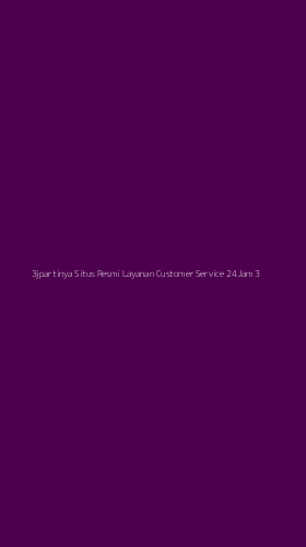 Tampilan Antarmuka Aplikasi 3jpartinya Situs Resmi Layanan Customer Service 24jam - 3