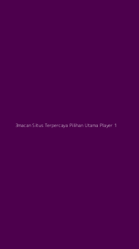 Tampilan Antarmuka Aplikasi 3macan Situs Terpercaya Pilihan Utama Player - 1
