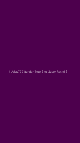 Tampilan Antarmuka Aplikasi 4 Jelas777 Bandar Toto Slot Gacor Resmi - 3