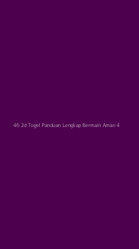 Tampilan Antarmuka Aplikasi 46 2d Togel Panduan Lengkap Bermain Aman - 4