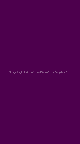 Tampilan Antarmuka Aplikasi 48togel Login Portal Informasi Game Online Terupdate - 2