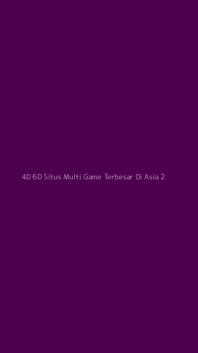 Tampilan Antarmuka Aplikasi 4d 6d Situs Multi Game Terbesar Di Asia - 2