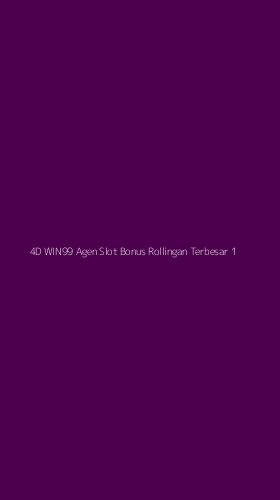 Tampilan Antarmuka Aplikasi 4d Win99 Agen Slot Bonus Rollingan Terbesar - 1