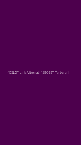 Tampilan Antarmuka Aplikasi 4dslot Link Alternatif Sbobet Terbaru - 1