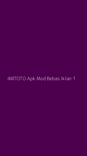 Tampilan Antarmuka Aplikasi 4mtoto Apk Mod Bebas Iklan - 1