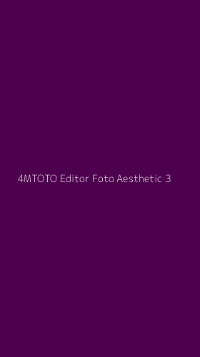 Tampilan Antarmuka Aplikasi 4mtoto Editor Foto Aesthetic - 3