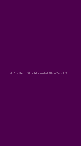 Tampilan Antarmuka Aplikasi 4d Tips Hari Ini Situs Rekomendasi Pilihan Terbaik - 2