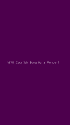 Tampilan Antarmuka Aplikasi 4d Win Cara Klaim Bonus Harian Member - 1