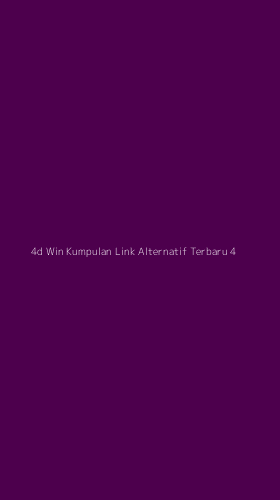 Tampilan Antarmuka Aplikasi 4d Win Kumpulan Link Alternatif Terbaru - 4