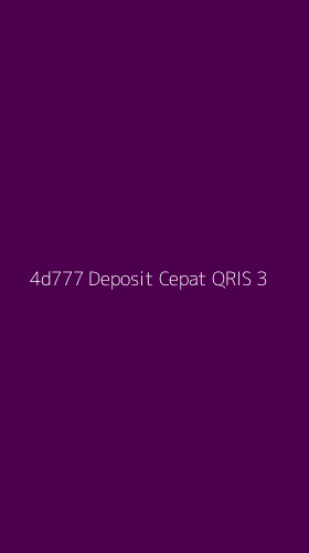 Tampilan Antarmuka Aplikasi 4d777 Deposit Cepat Qris - 3