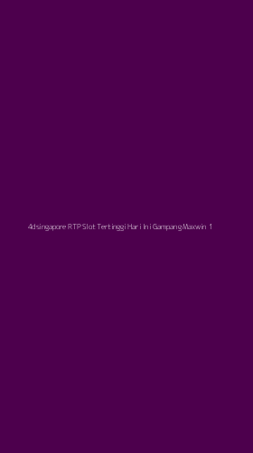 Tampilan Antarmuka Aplikasi 4dsingapore Rtp Slot Tertinggi Hari Ini Gampang Maxwin - 1