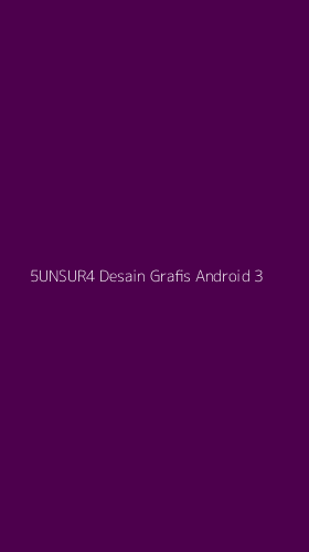 Tampilan Antarmuka Aplikasi 5unsur4 Desain Grafis Android - 3