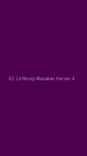 Tampilan Antarmuka Aplikasi 62 2d Resep Masakan Harian - 4