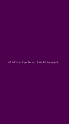 Tampilan Antarmuka Aplikasi 62 2d Situs Togel Deposit E Wallet Lengkap - 4