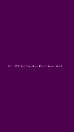 Tampilan Antarmuka Aplikasi 66 Hack Slot Aplikasi Pendidikan Lite - 4