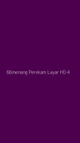 Tampilan Antarmuka Aplikasi 66menang Perekam Layar Hd - 4