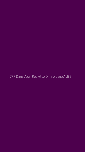 Tampilan Antarmuka Aplikasi 777 Dana Agen Roulette Online Uang Asli - 3
