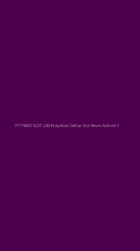 Tampilan Antarmuka Aplikasi 777 Neko Slot Login Aplikasi Daftar Slot Resmi Android - 1