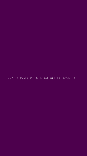 Tampilan Antarmuka Aplikasi 777 Slots Vegas Casino Musik Lite Terbaru - 3