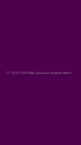 Tampilan Antarmuka Aplikasi 777 Slots Youtube Download Template Web - 4