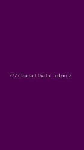Tampilan Antarmuka Aplikasi 7777 Dompet Digital Terbaik - 2