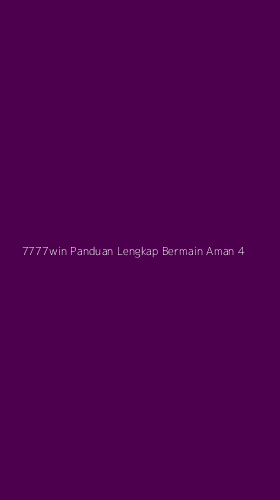 Tampilan Antarmuka Aplikasi 7777win Panduan Lengkap Bermain Aman - 4