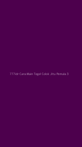 Tampilan Antarmuka Aplikasi 777idr Cara Main Togel Colok Jitu Pemula - 3