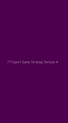 Tampilan Antarmuka Aplikasi 777sport Game Strategi Terbaik - 4