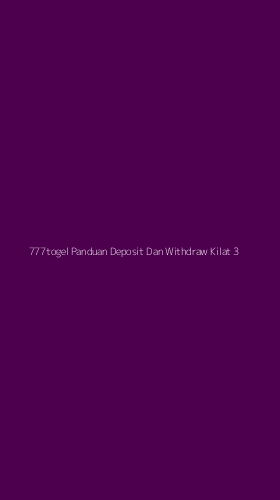 Tampilan Antarmuka Aplikasi 777togel Panduan Deposit Dan Withdraw Kilat - 3