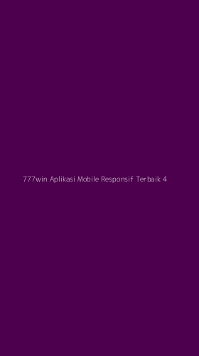 Tampilan Antarmuka Aplikasi 777win Aplikasi Mobile Responsif Terbaik - 4