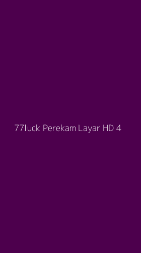 Tampilan Antarmuka Aplikasi 77luck Perekam Layar Hd - 4