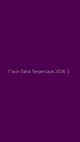 Tampilan Antarmuka Aplikasi 77win Dana Terpercaya 2026 - 3