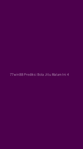 Tampilan Antarmuka Aplikasi 77win88 Prediksi Bola Jitu Malam Ini - 4