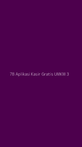 Tampilan Antarmuka Aplikasi 78 Aplikasi Kasir Gratis Umkm - 3