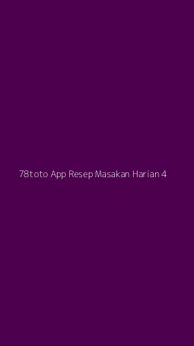 Tampilan Antarmuka Aplikasi 78toto App Resep Masakan Harian - 4