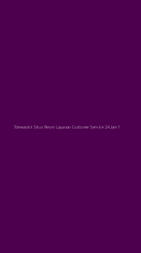 Tampilan Antarmuka Aplikasi 7dewaslot Situs Resmi Layanan Customer Service 24jam - 1