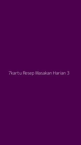 Tampilan Antarmuka Aplikasi 7kartu Resep Masakan Harian - 3