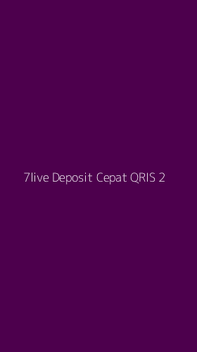 Tampilan Antarmuka Aplikasi 7live Deposit Cepat Qris - 2